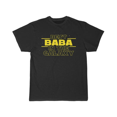 Best Baba In The Galaxy T-Shirt $16.99 | Black / L T-Shirt
