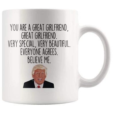 Funny Trump Girlfriend Coffee Mug | Gift for Girlfriend $14.99 | Gift for Girlfriend Drinkware