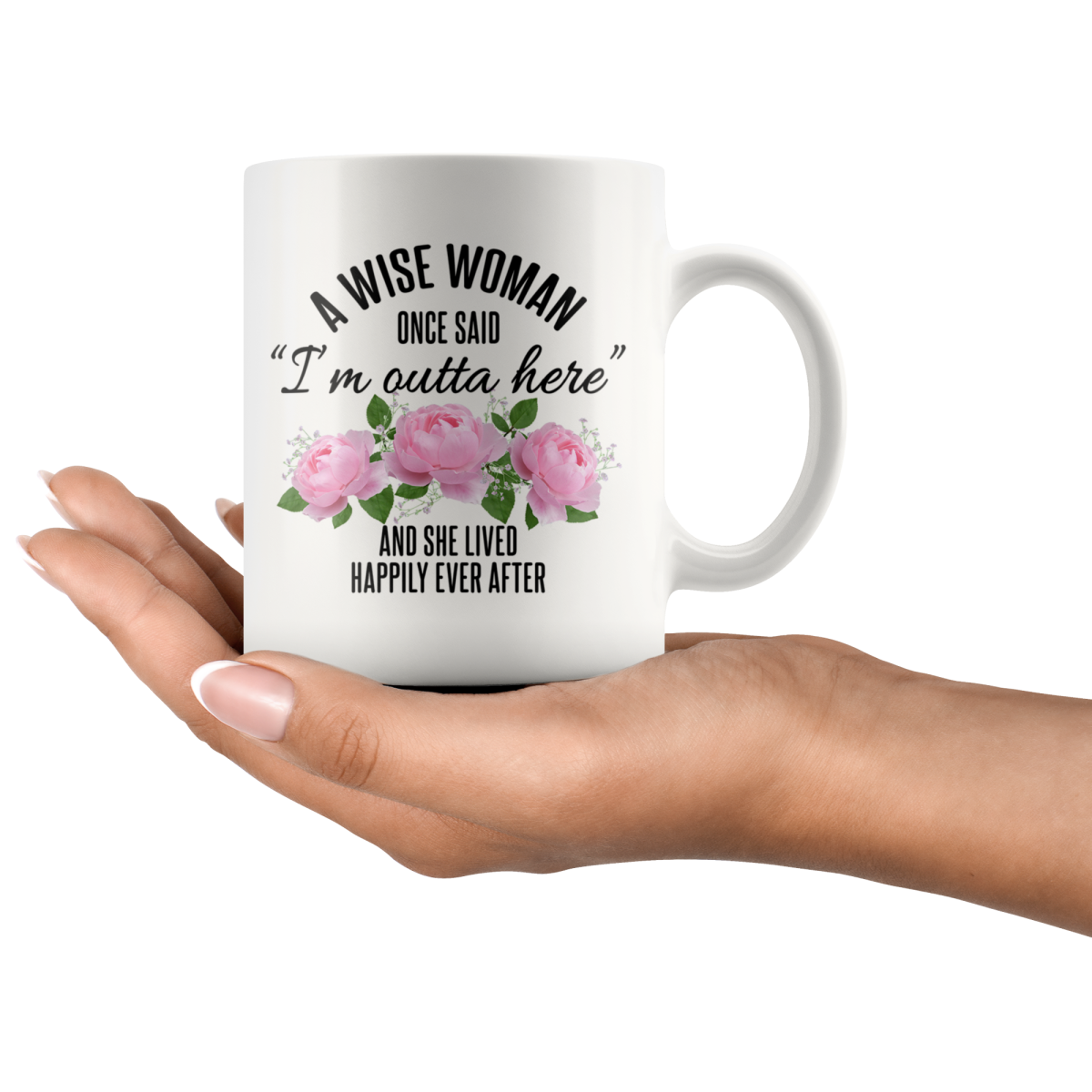 Retirement Gifts for Women Funny Retirement Gift for Women from Coworkers A  Wise Woman Once Said Retirement Coffee Mug 11oz White