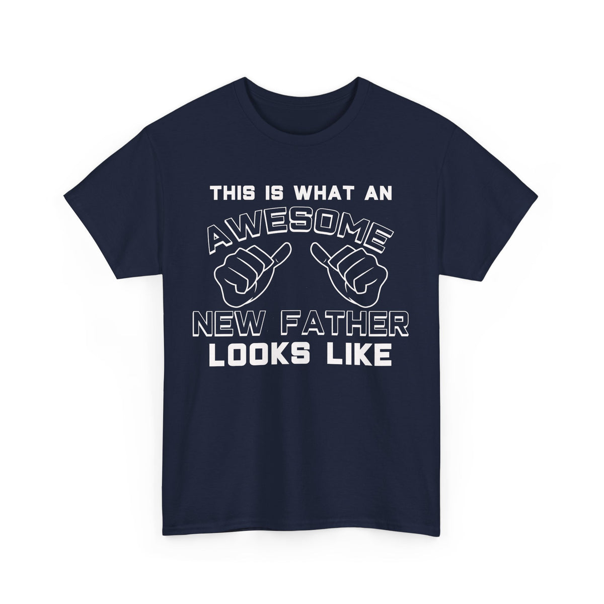 Awesome New Father T-Shirt – First Father’s Day Gift — photo 7