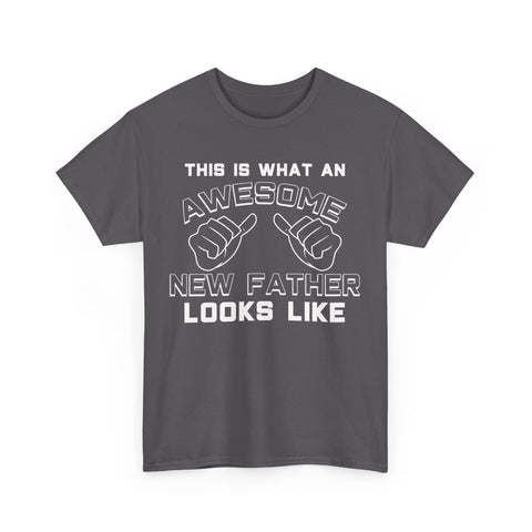 Awesome New Father T-shirt