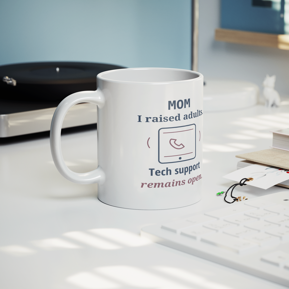 Adult_Tech_Support_Mom_Mug_-_Funny_Gift__Lifestyle_Record_Player_Mockup.png_16215596