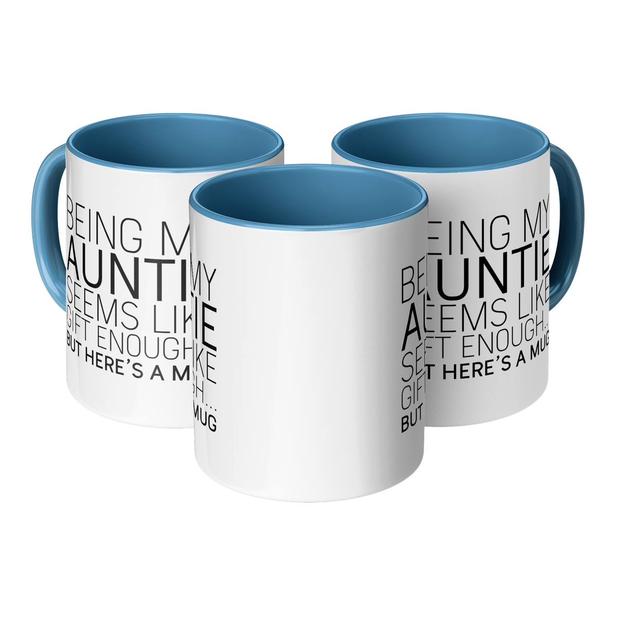 Being_My_Auntie_Seems_Like_Gift_Enough_3pc_Triangle_View_Mockup.png_13310167