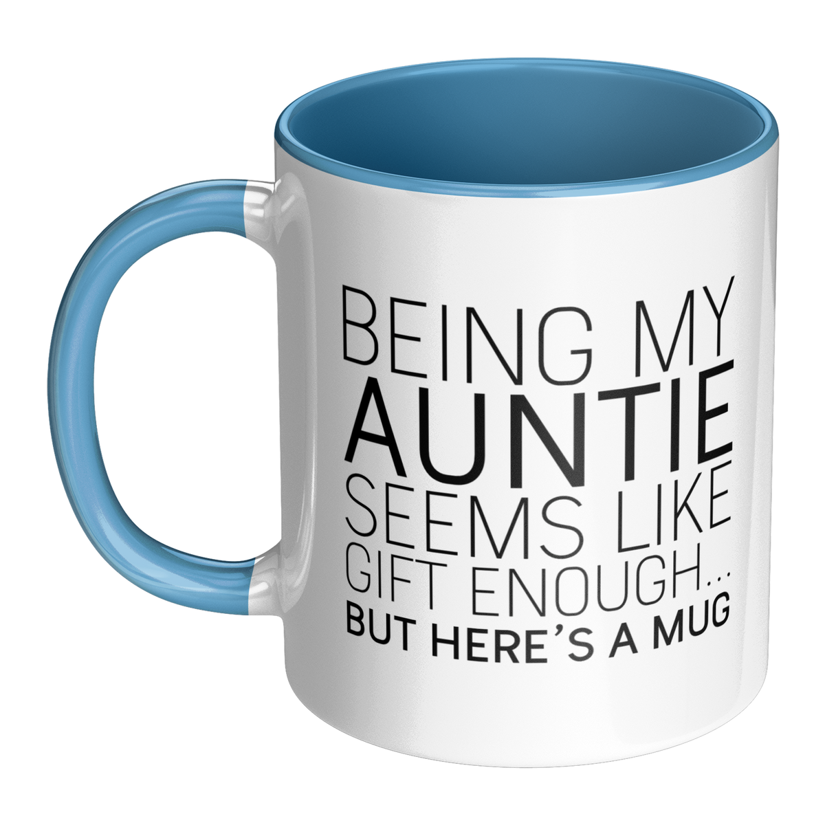 Being_My_Auntie_Seems_Like_Gift_Enough_LH_Main_Mockup.png_13310169