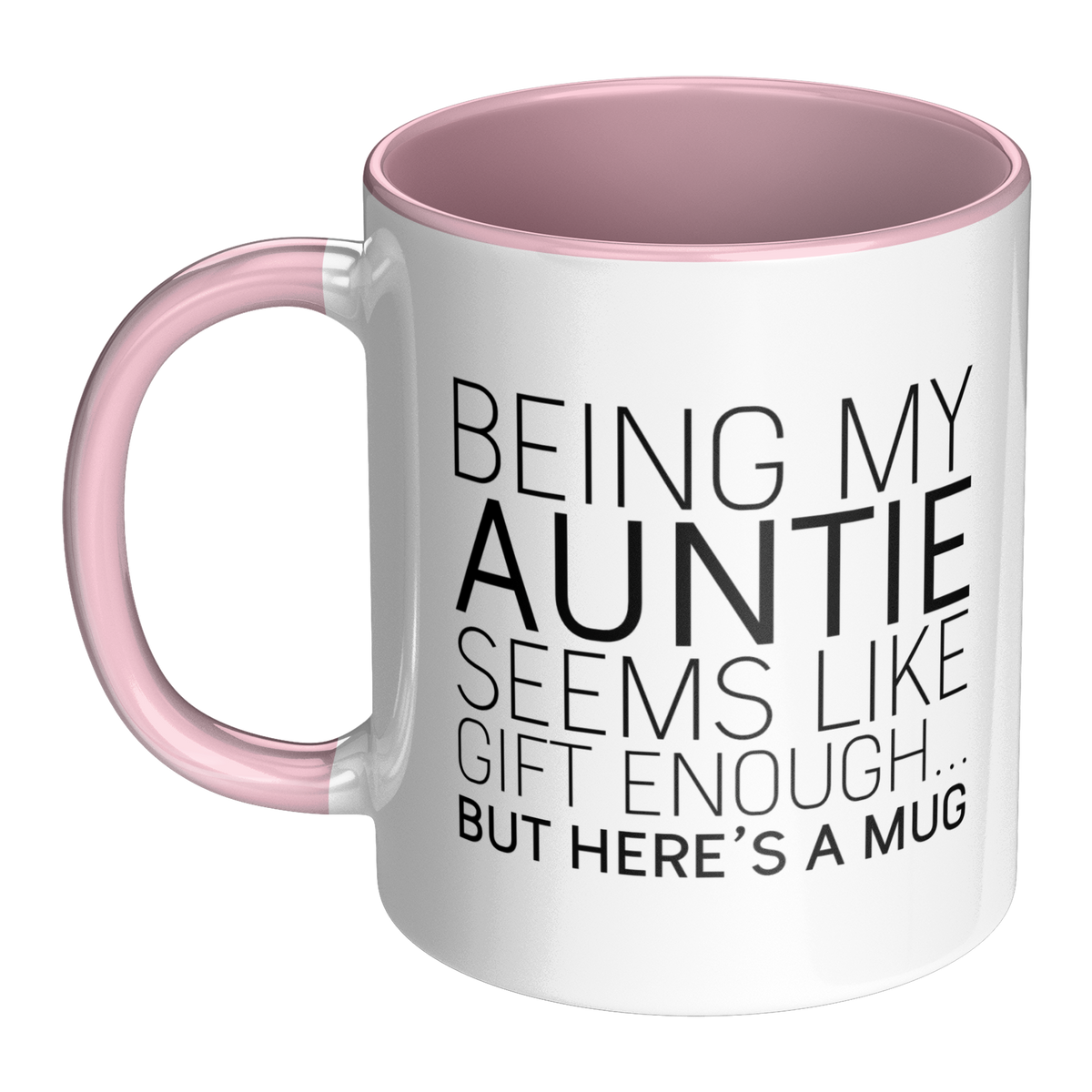 Being_My_Auntie_Seems_Like_Gift_Enough_LH_Main_Mockup.png_13310179