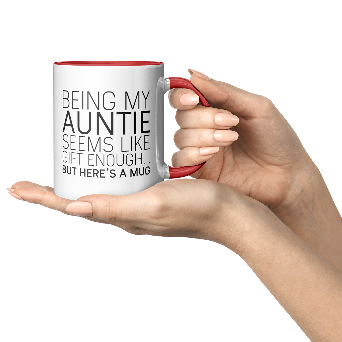Being_My_Auntie_Seems_Like_Gift_Enough_Lifestyle_Presentation_Mockup.png_13310162
