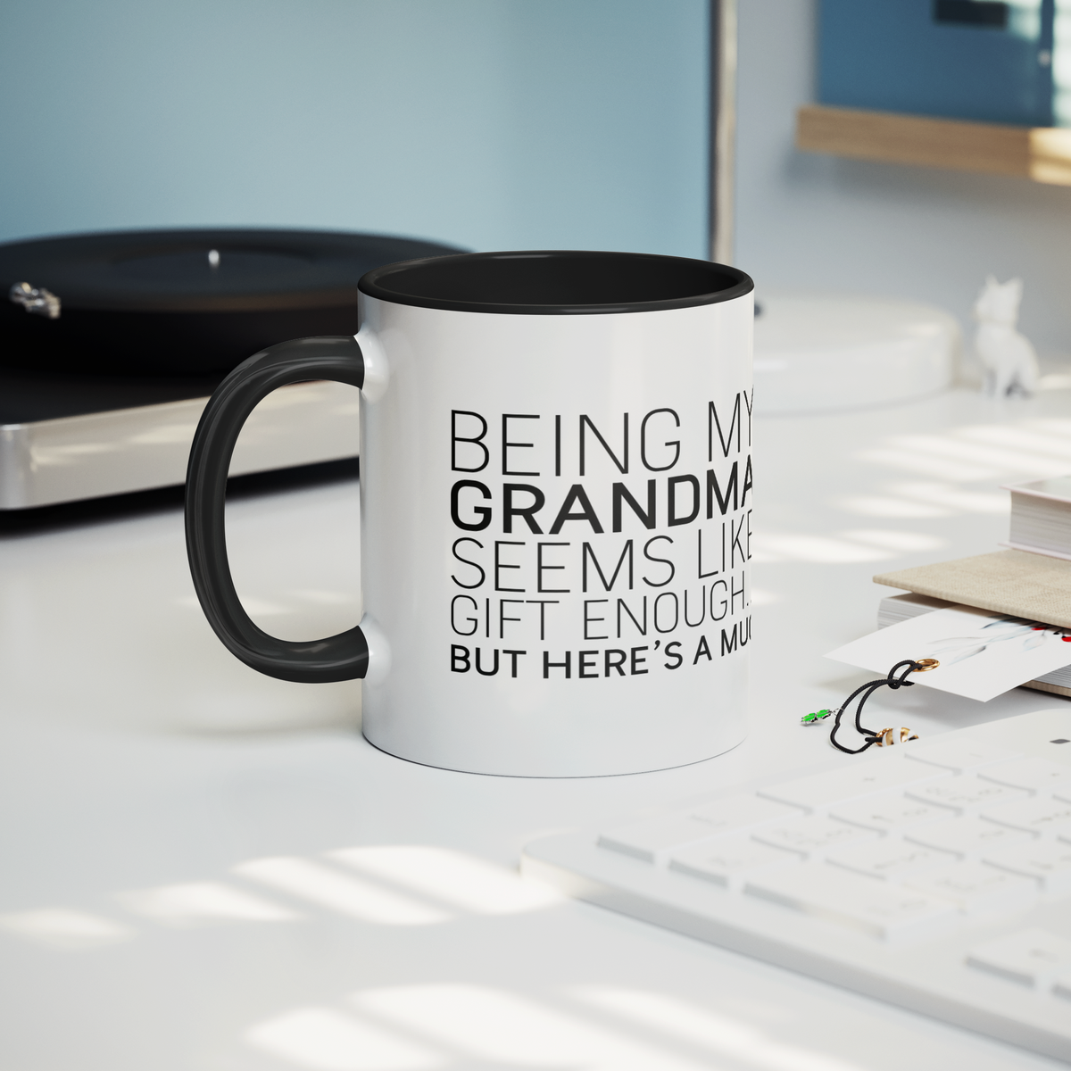 Being_My_Grandma_Seems_Like_Gift_Enough_Mug_Lifestyle_Record_Player_Mockup.png_13265735