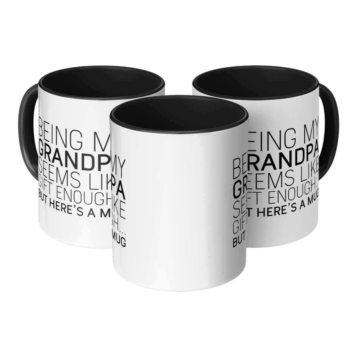 Being_My_Grandpa_Seems_Like_Gift_Enough_Mug_3pc_TriangleView_Mockup.png_13236049