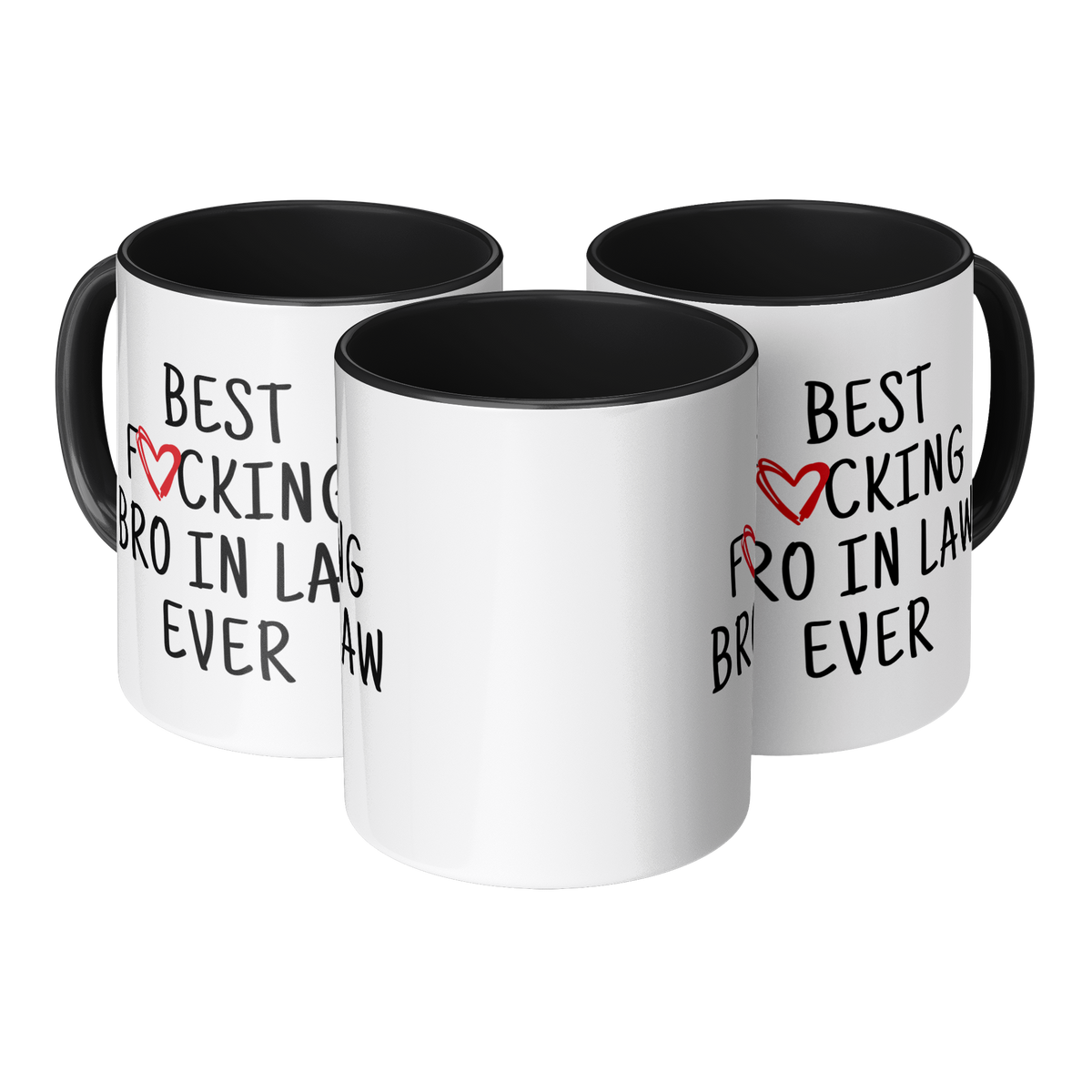 Best_F_cking_Bro_In_Law_Ever_Heart_Broth_Mug_3pc_TriangleView_Mockup.png_13258153