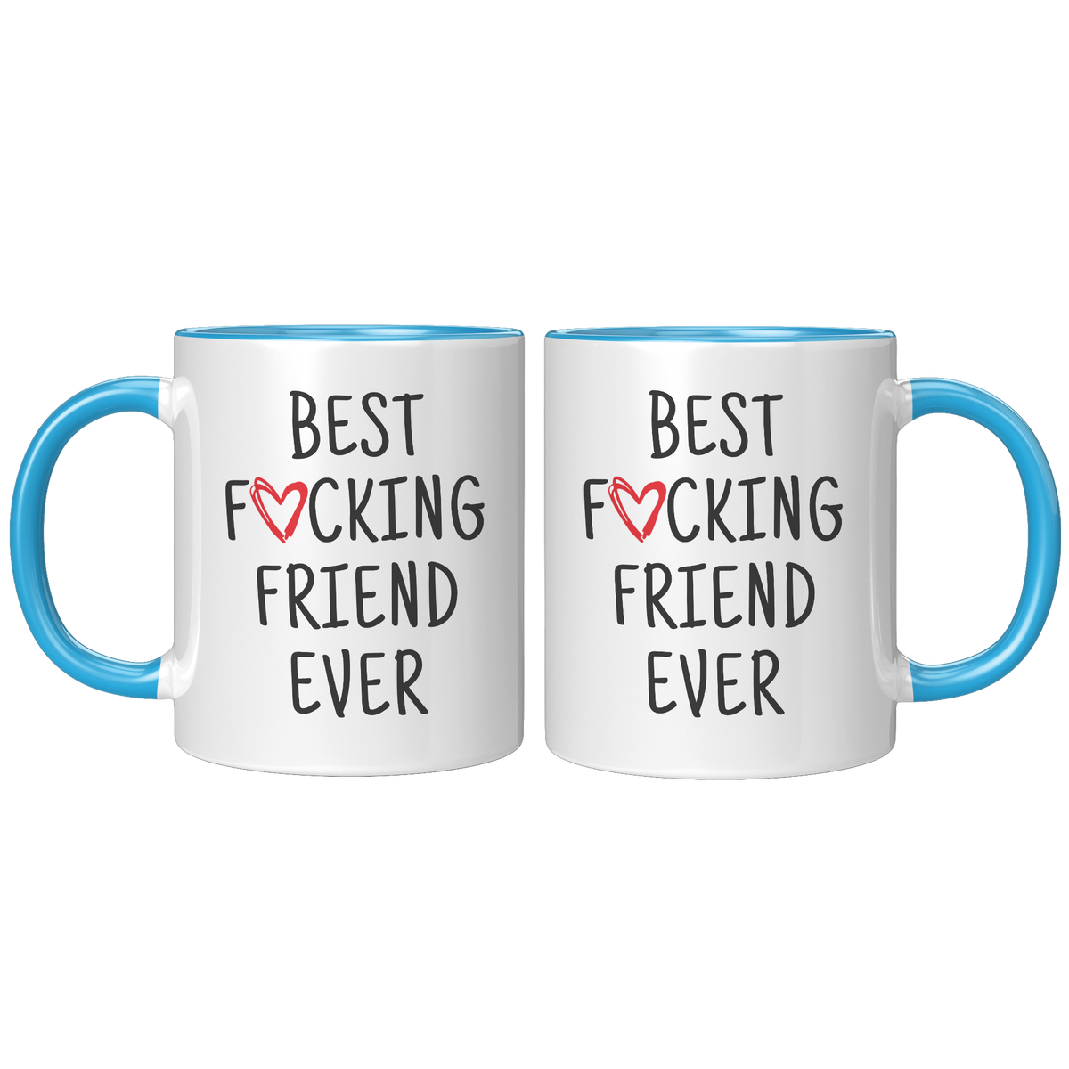 Best_F_cking_Friend_Ever_best_fucking_fr_FrontBack_Blue_Mockup.png_12850155