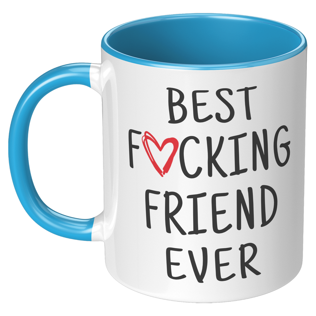 Best_F_cking_Friend_Ever_best_fucking_fr_LH_Blue_Mockup.png_12850154