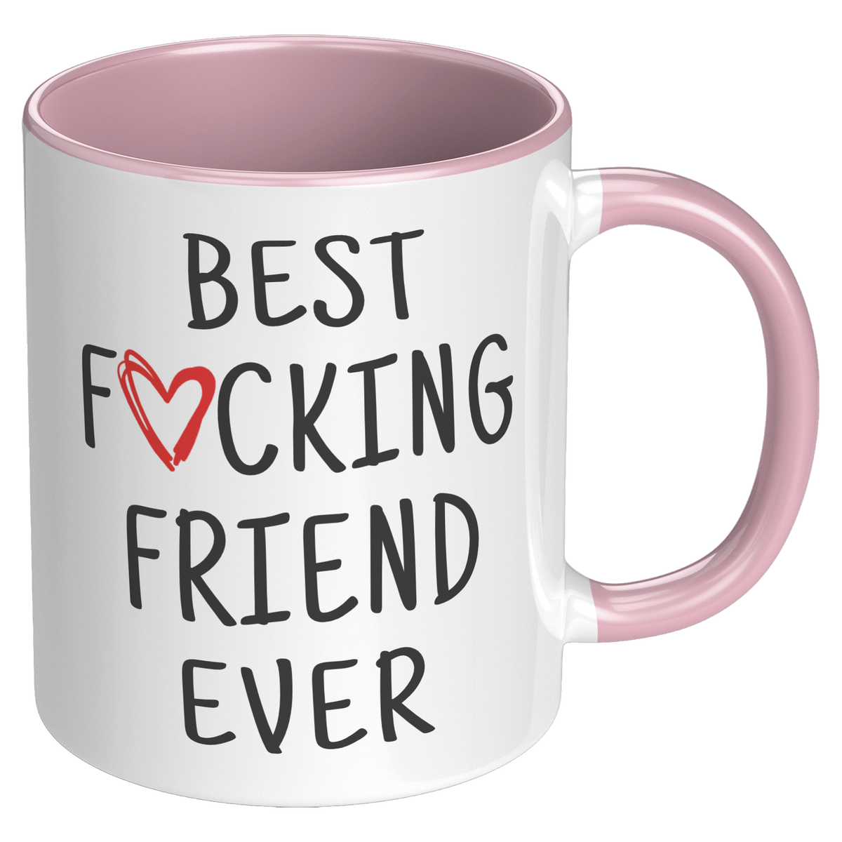 Best_F_cking_Friend_Ever_best_fucking_fr_RH_Pink_Mockup.png_12850163