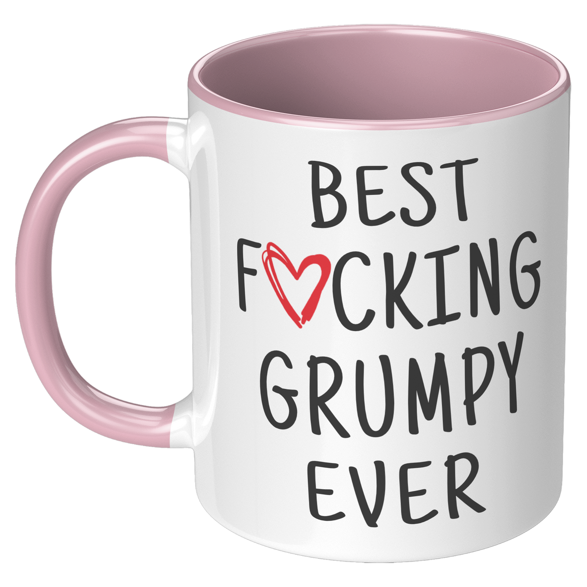 Best_F_cking_Grumpy_Ever_LH_Pink_Mockup.png_12368206