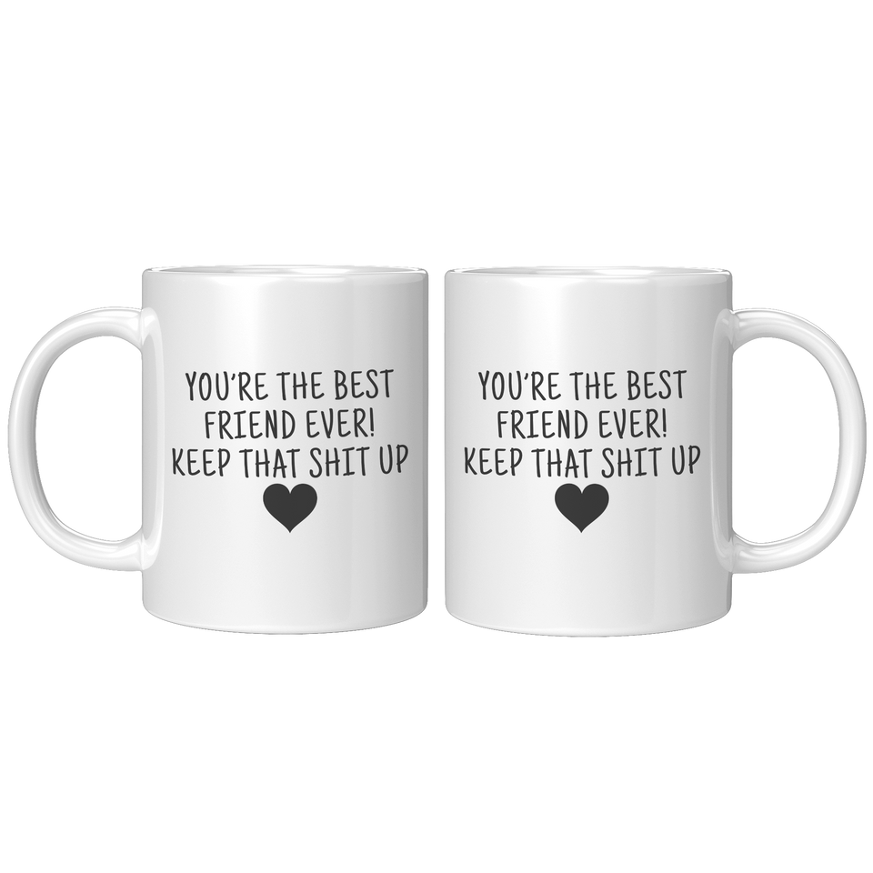 Best Friend Coffee Mug, Funny Gift for Best Friends BFF Birthday