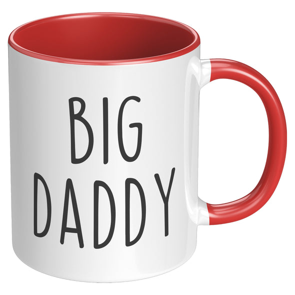 Big Daddy Mug | Gift for Dad, Father's Day Mug, Dad Christmas Gift, Dad Christmas Mug, Mug for Dad, Funny Dad Coffee Mug, Best Daddy Ever