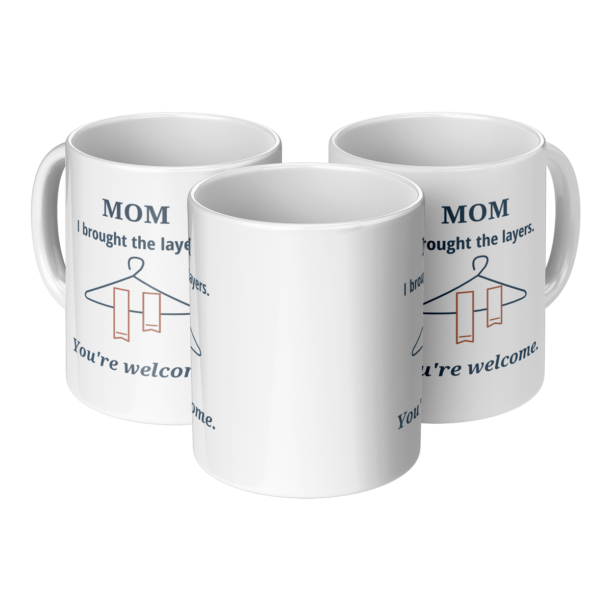 Brought_the_Layers_Mom_Mug_-_Funny_Gift__3pc_Triangle_View_Mockup.png_16216021