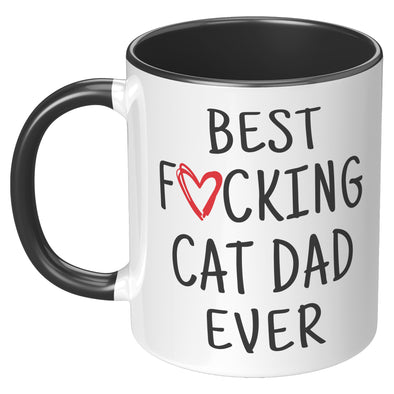Cat Gift for Men Cat Lover Men Cat Dad Gift Cat Dad Mug Best Fucking Cat Dad Ever Coffee Mug Cat Owner Men Cat Fathers Day Cat Dad Christmas
