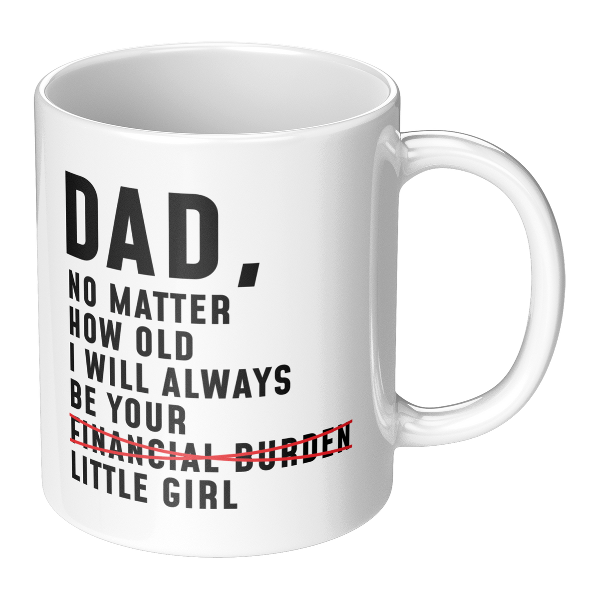 Dad_No_Matter_How_Old_I_Will_Always_Be_Y_RH_Main_Mockup.png_13292941