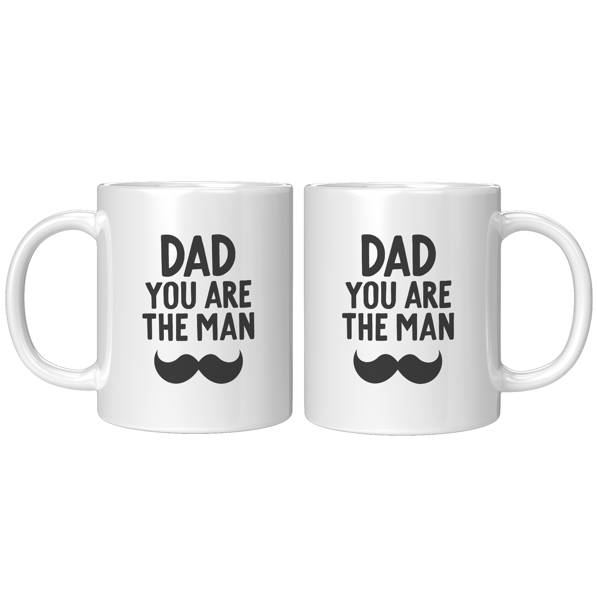 Dad_You_Are_The_Man_11ozwhite_Mockup.png_15601519