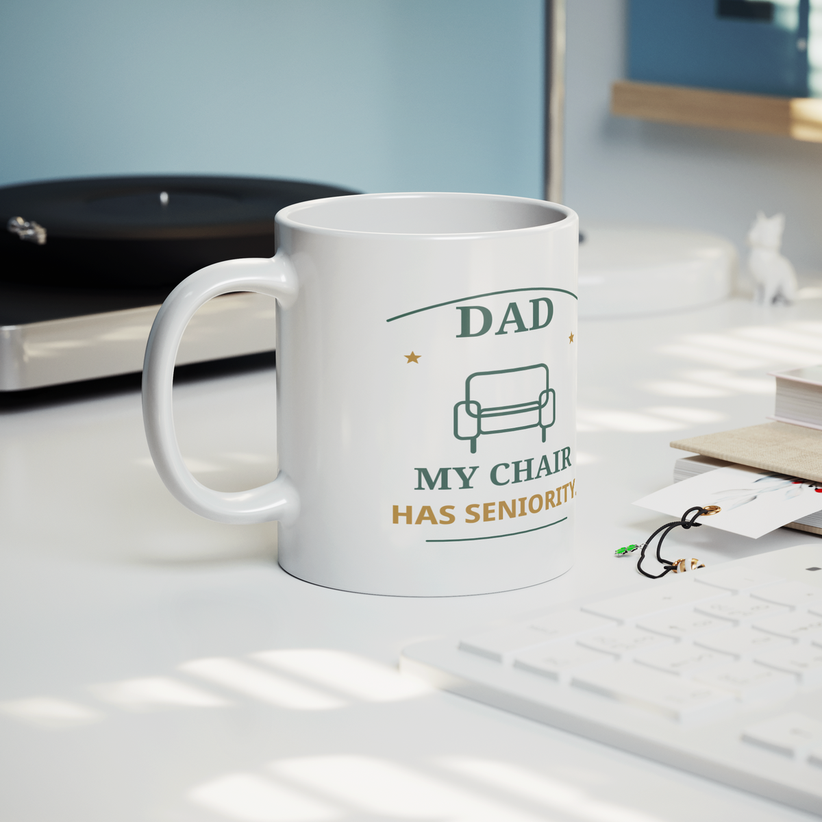 Dads_Chair_Has_Seniority_Funny_Dad_Mu_Lifestyle_Record_Player_Mockup.png_16216592