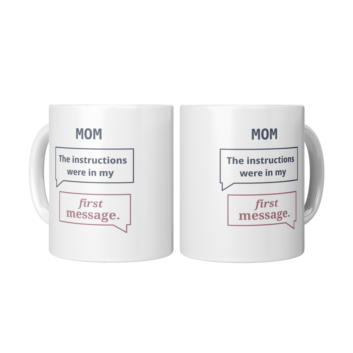 First_Message_Mom_Mug_-_Funny_Gift_for_M_2_Mugs_Center_Mockup.png_16216030
