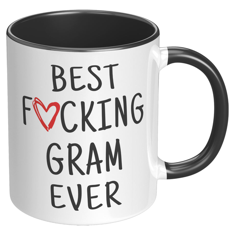 Gift for Gram Coffee Mug Gram Gifts Mother's Day Gifts Gram Christmas Gift Funny Gift from Granddaughter To Grandmother Present Best Ever
