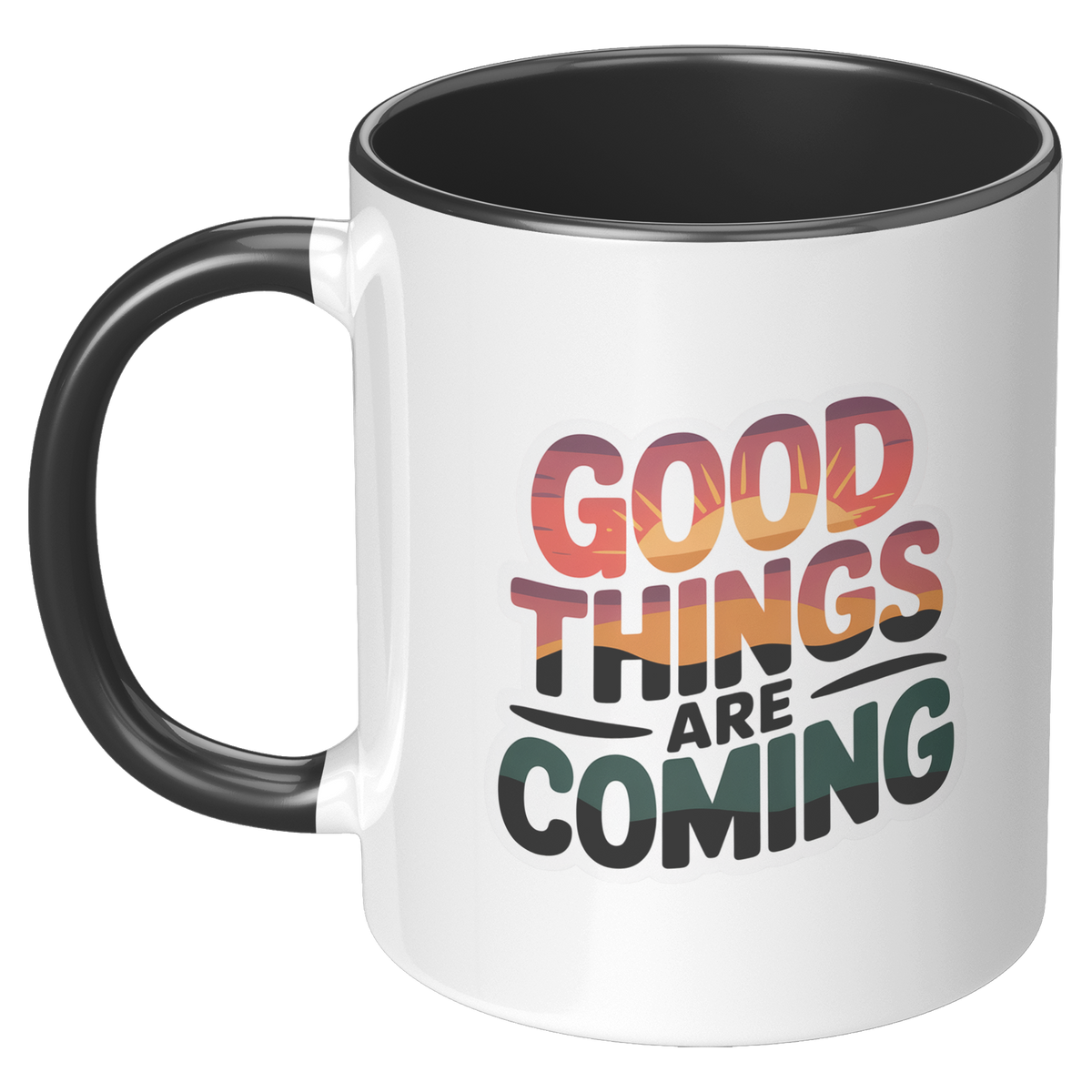 Good_Things_Are_Coming_Coffee_Mug_Funny_LH_Black_Mockup.png_15729044