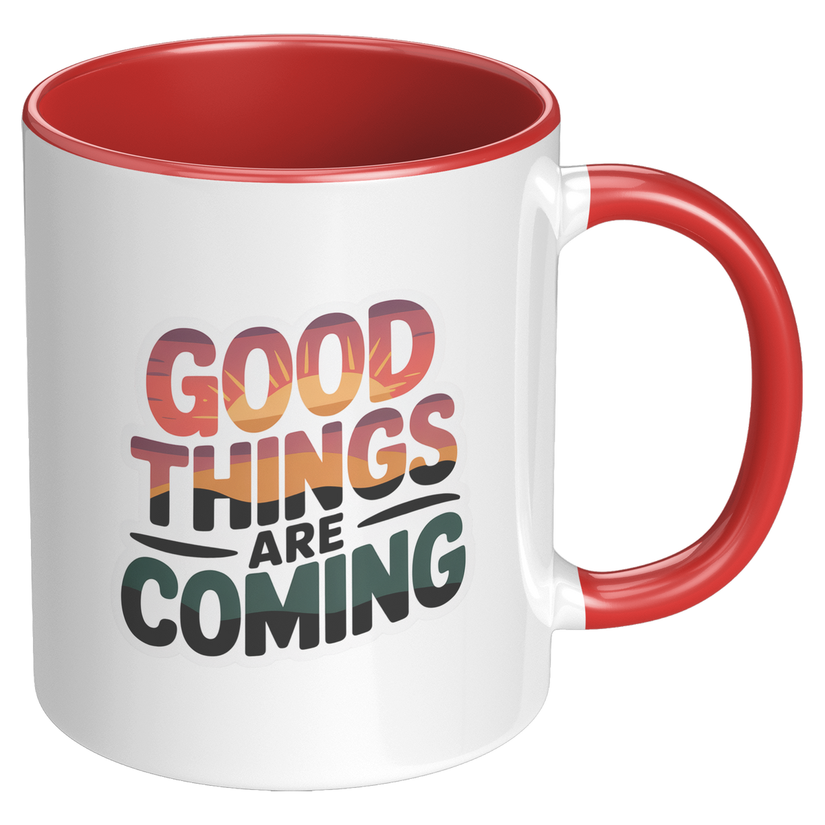 Good_Things_Are_Coming_Coffee_Mug_Funny_RH_Red_Mockup.png_15729056