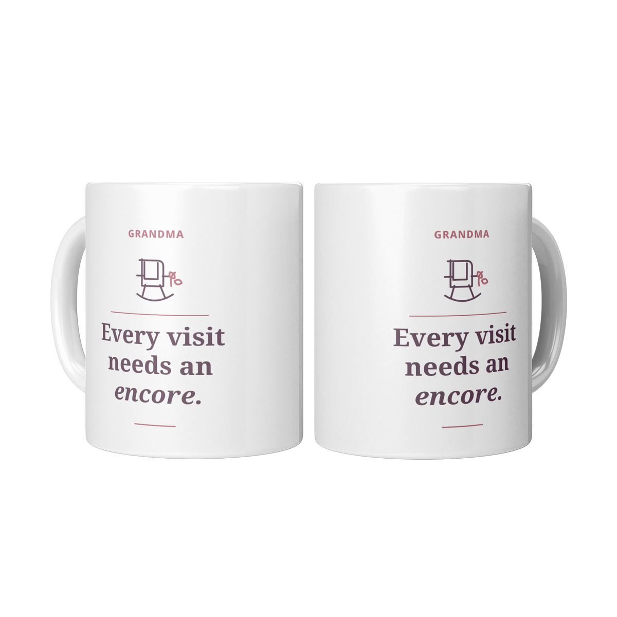 Grandma_Every_Visit_Needs_an_Encore_Mug__2_Mugs_Center_Mockup.png_16219280