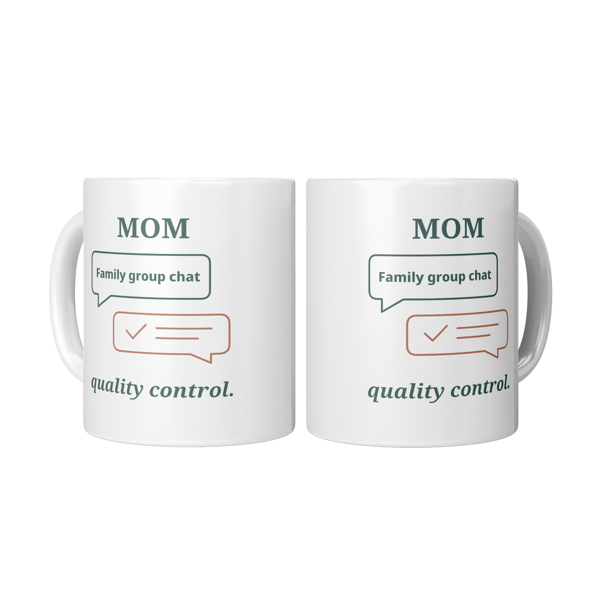 Group_Chat_Quality_Control_Mom_Mug_-_Fun_2_Mugs_Center_Mockup.png_16215718