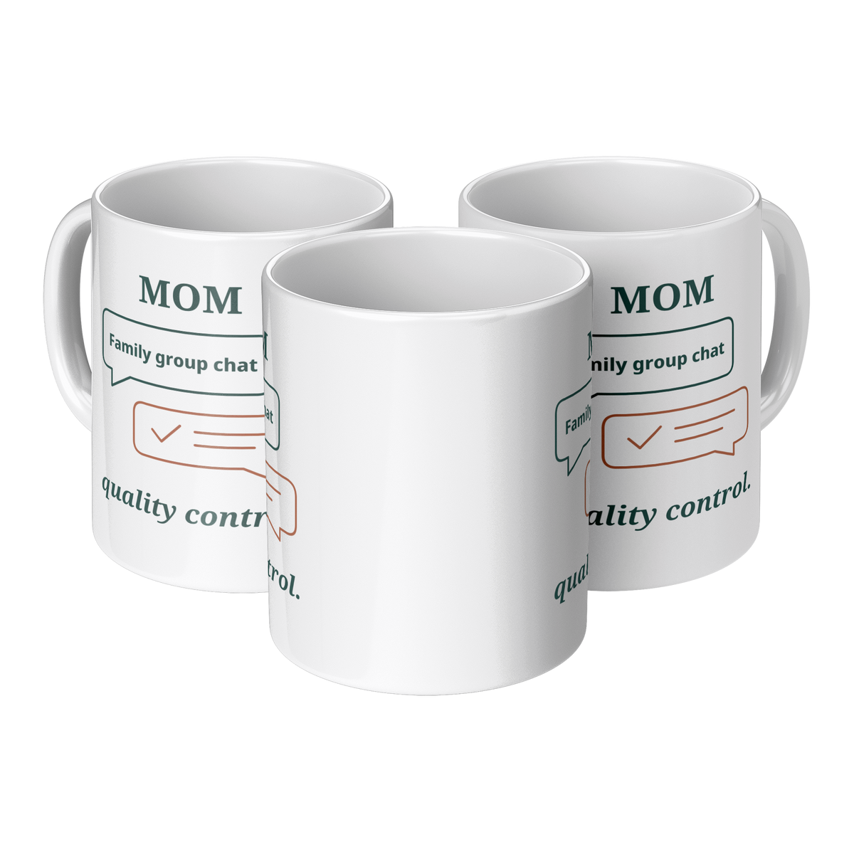 Group_Chat_Quality_Control_Mom_Mug_-_Fun_3pc_Triangle_View_Mockup.png_16215719