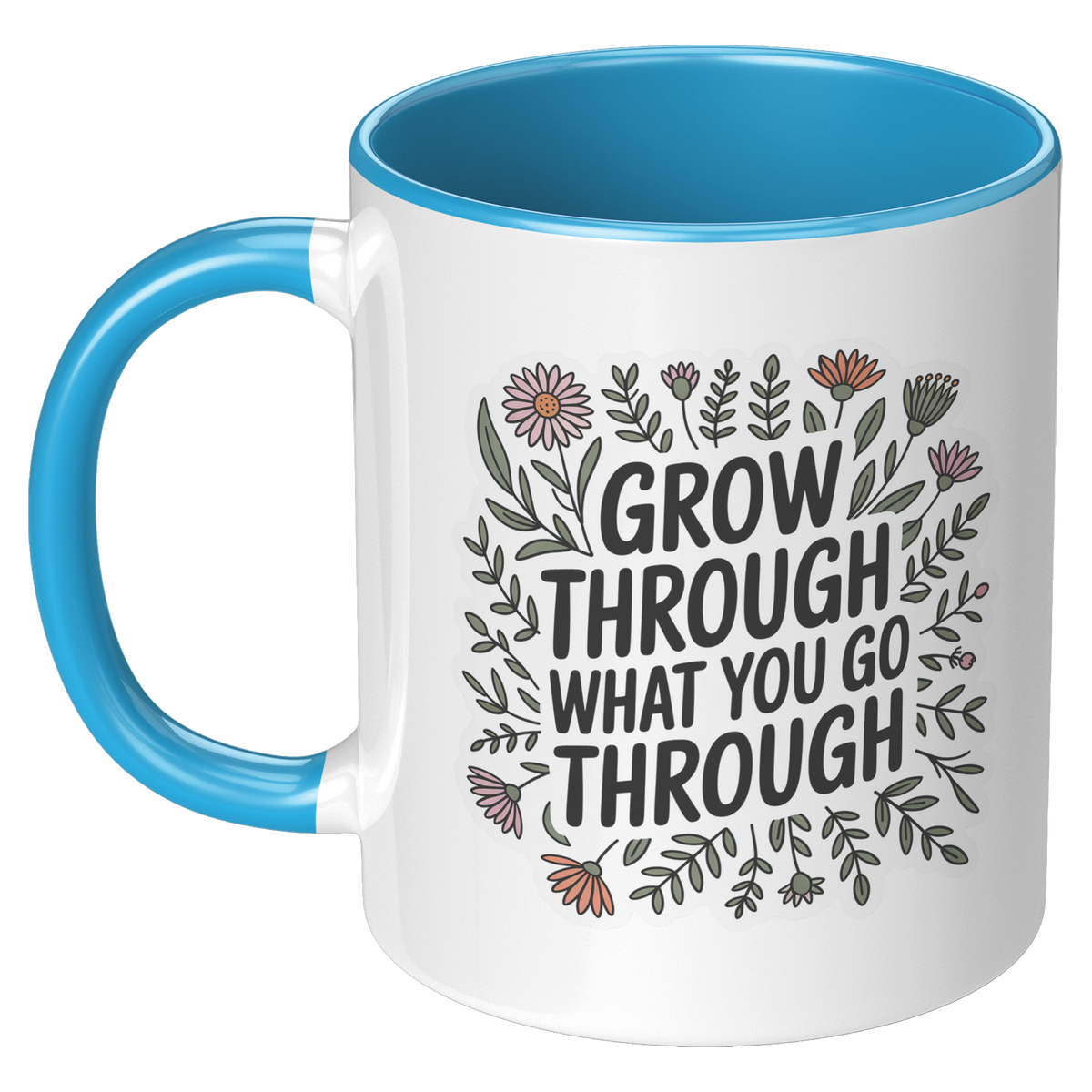 Grow_Through_What_You_Go_Through_Coffee__LH_Blue_Mockup.png_15728743