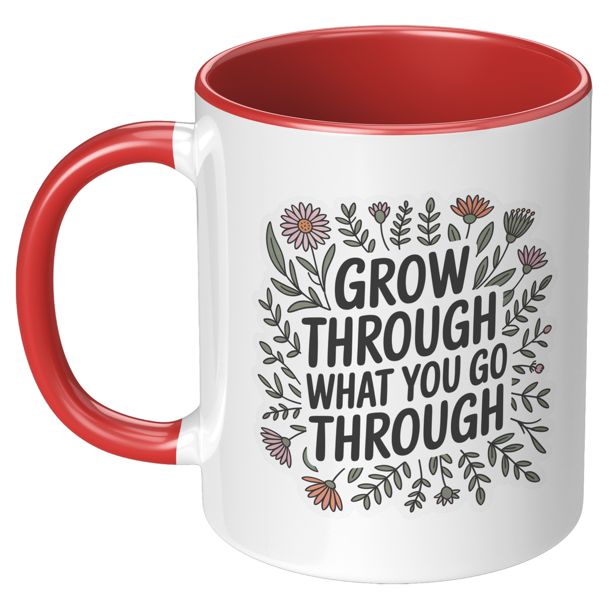 Grow_Through_What_You_Go_Through_Coffee__LH_Red_Mockup.png_15728747