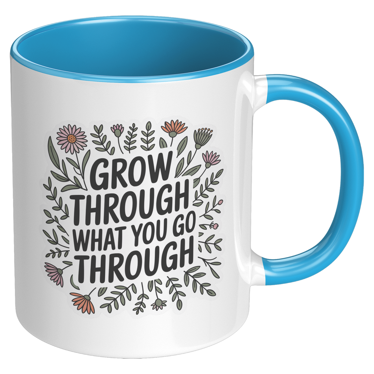 Grow_Through_What_You_Go_Through_Coffee__RH_Blue_Mockup.png_15728751