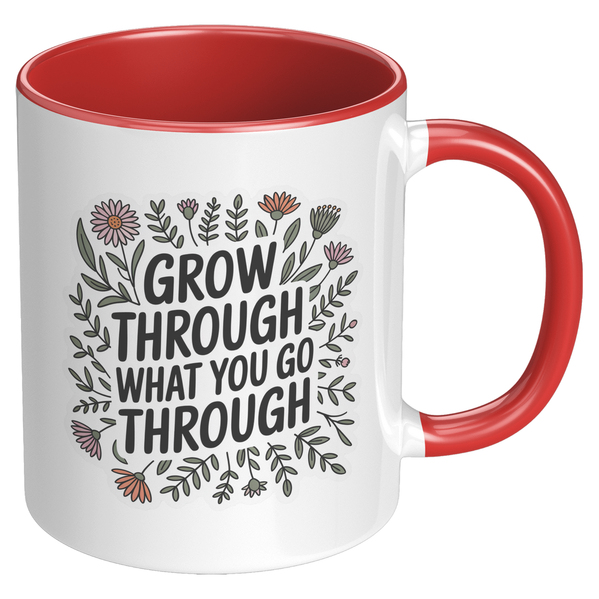 Grow_Through_What_You_Go_Through_Coffee__RH_Red_Mockup.png_15728753