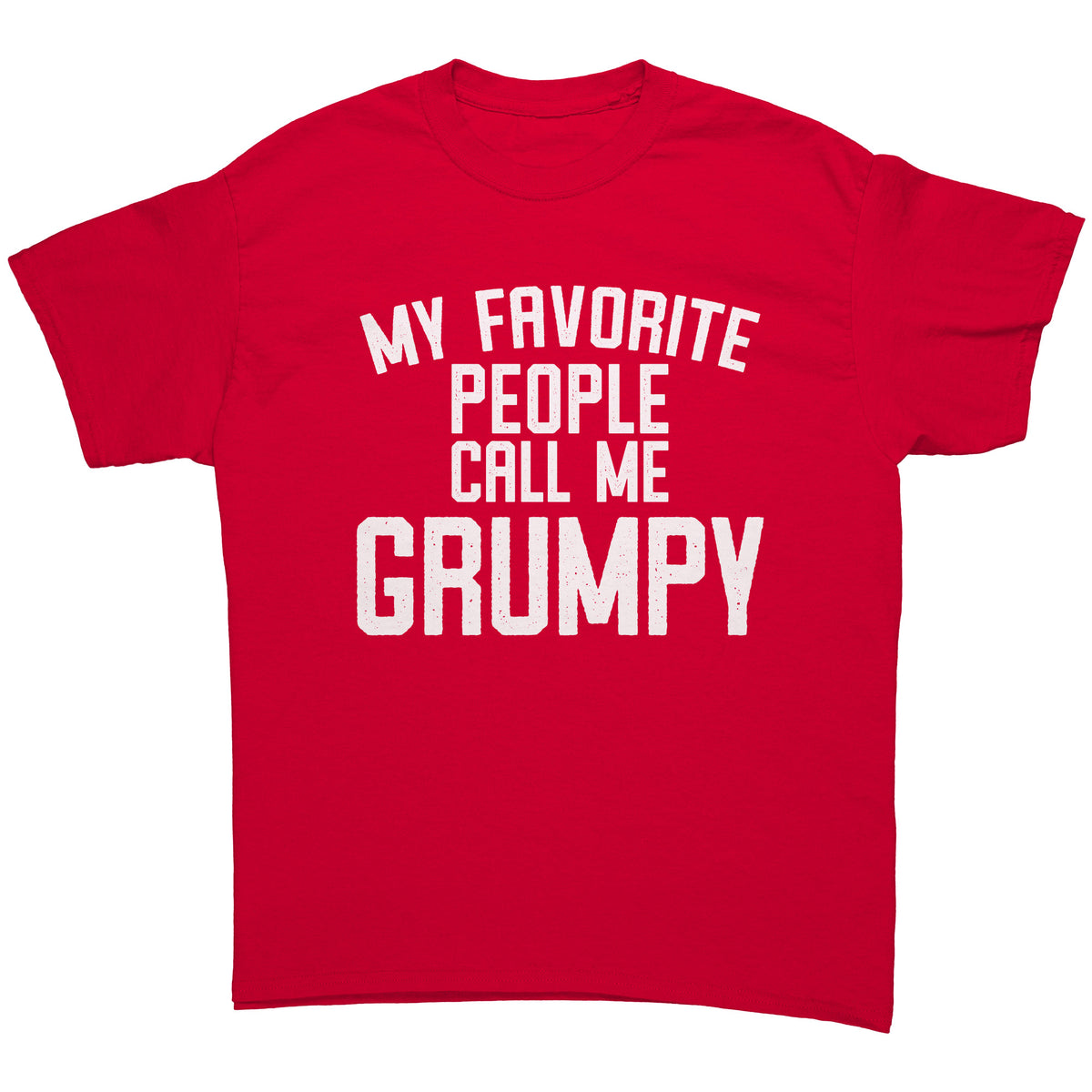 Grumpy Shirt, Grumpy Gift, Grumpy Tshirt, Gifts for Grumpy T shirt, Fathers Day Gift Funny, My Favorite People Call Me Grumpy T-Shirt — photo 5