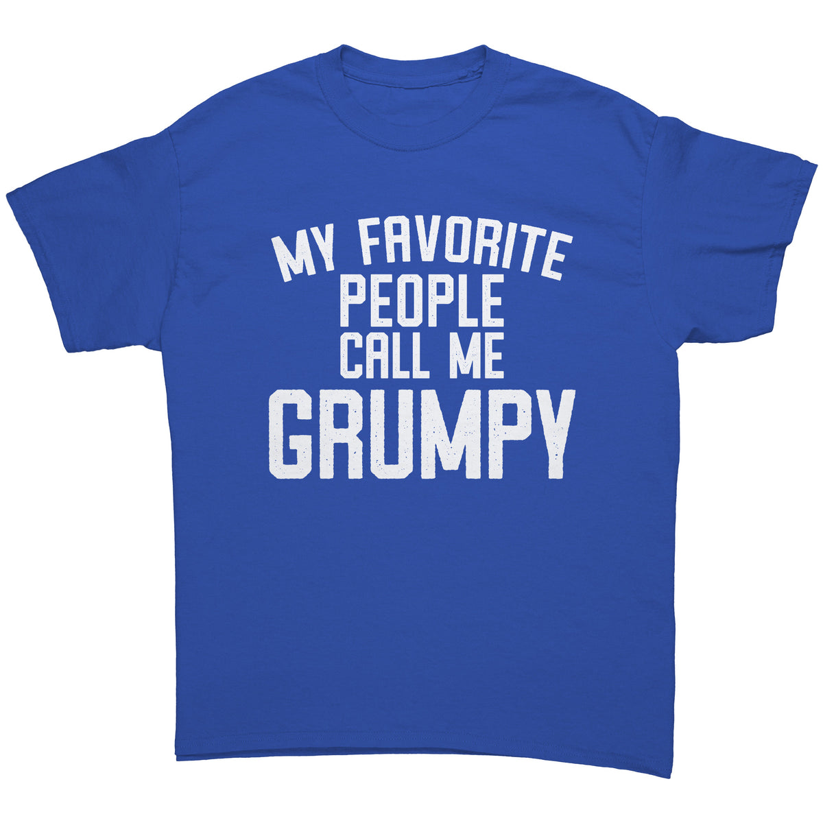 Grumpy Shirt, Grumpy Gift, Grumpy Tshirt, Gifts for Grumpy T shirt, Fathers Day Gift Funny, My Favorite People Call Me Grumpy T-Shirt — photo 3