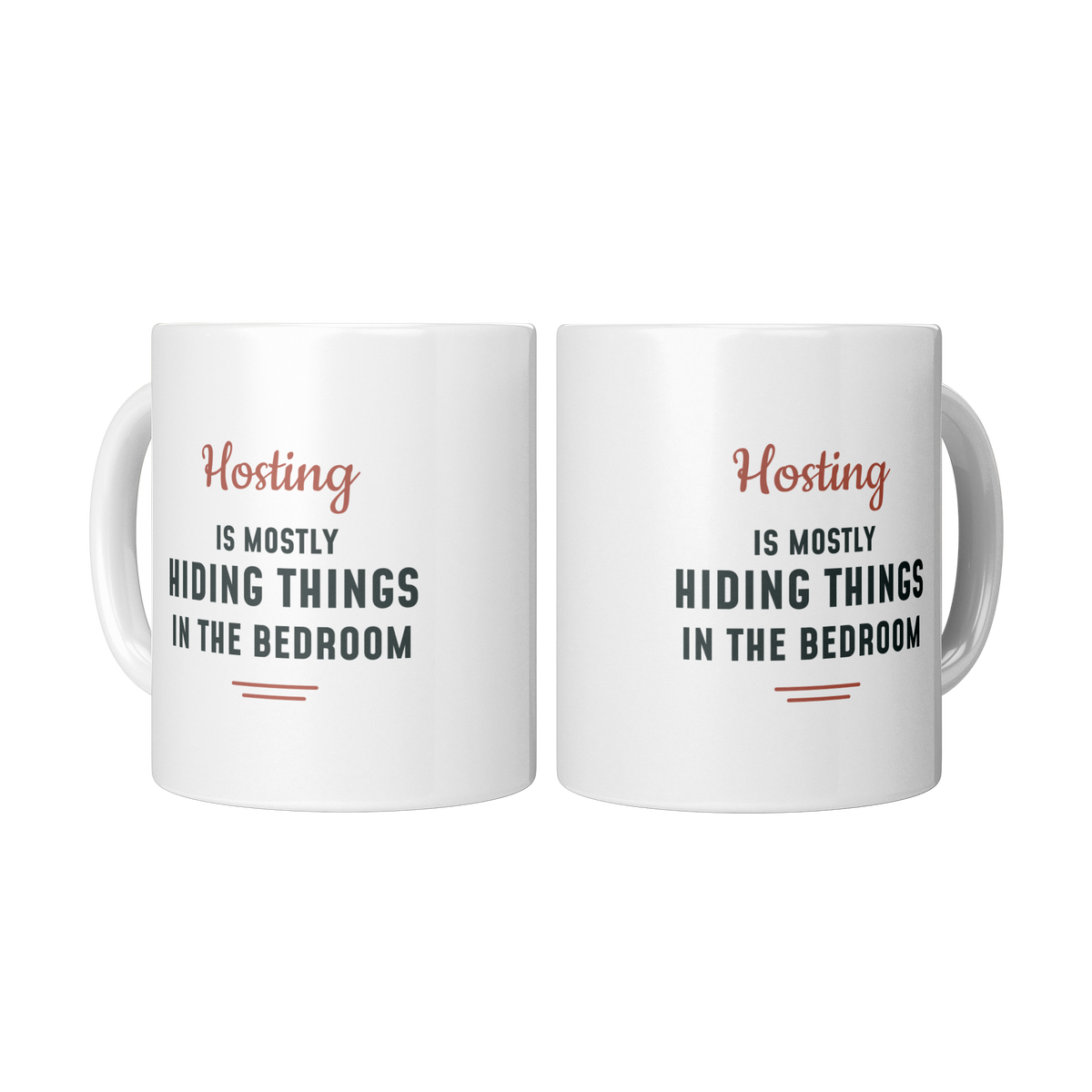 Hosting_Is_Mostly_Hiding_Things_in_the_B_2_Mugs_Center_Mockup.png_16202688