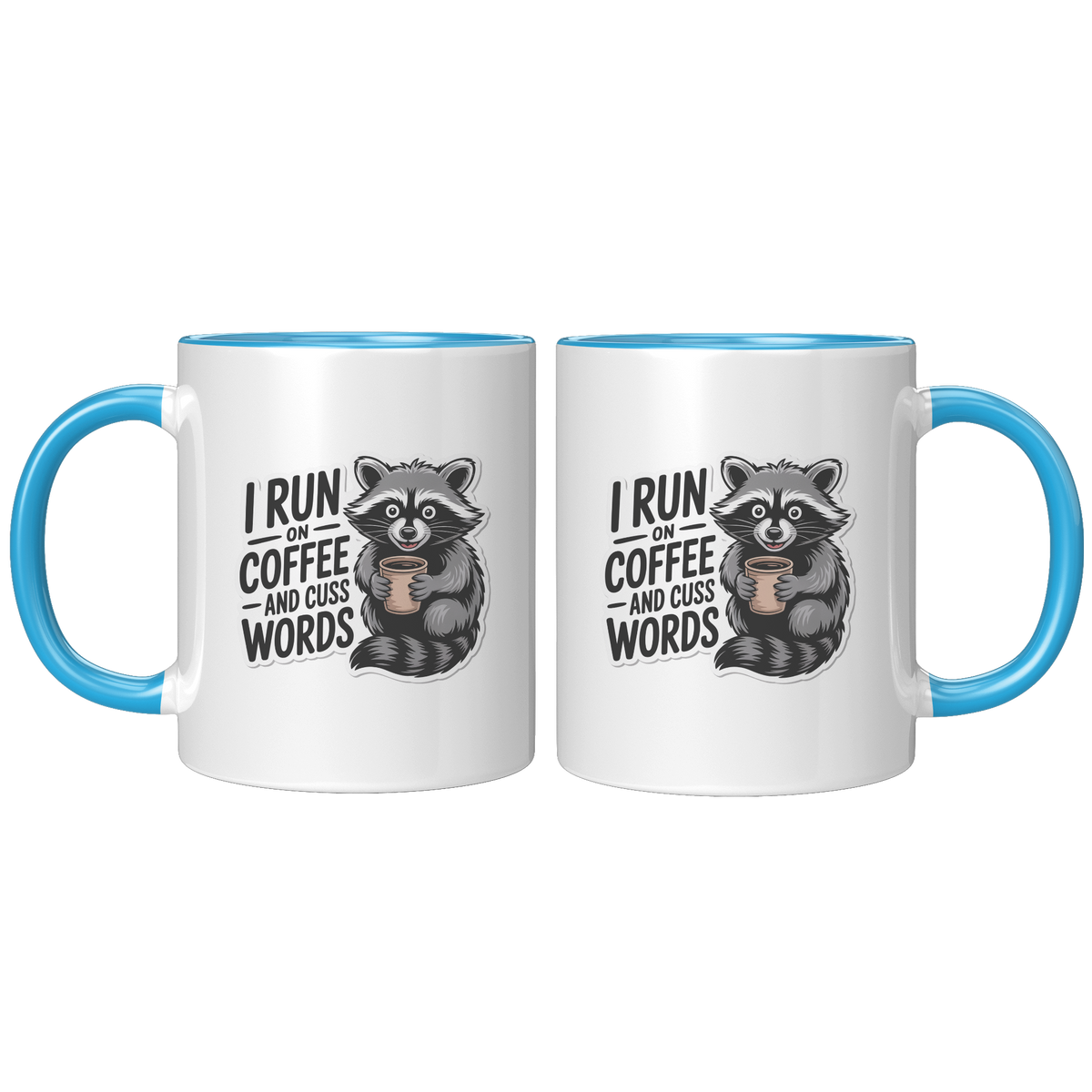 I_Run_On_Coffee_And_Cuss_Words_Coffee_Mu_FrontBack_Blue_Mockup.png_15728540