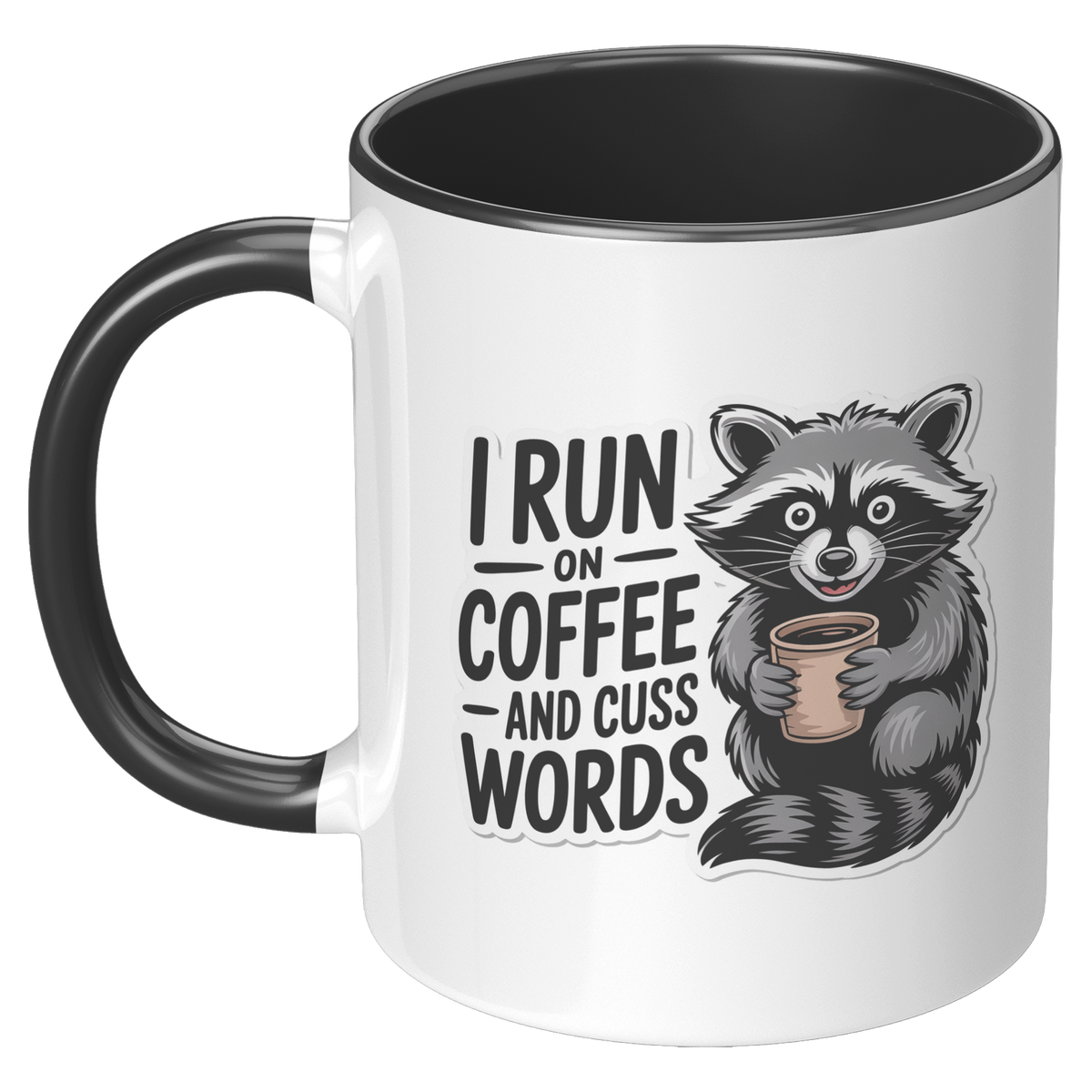 I_Run_On_Coffee_And_Cuss_Words_Coffee_Mu_LH_Black_Mockup.png_15728537