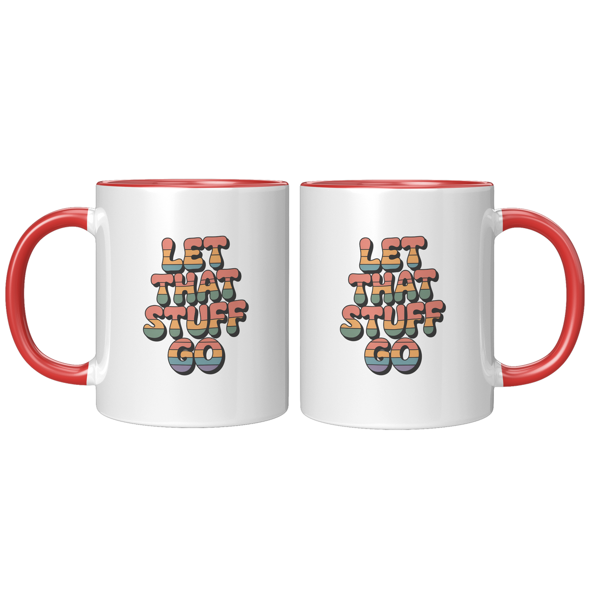 Let_That_Stuff_Go_Coffee_Mug_Funny_Nove_FrontBack_Red_Mockup.png_15728635