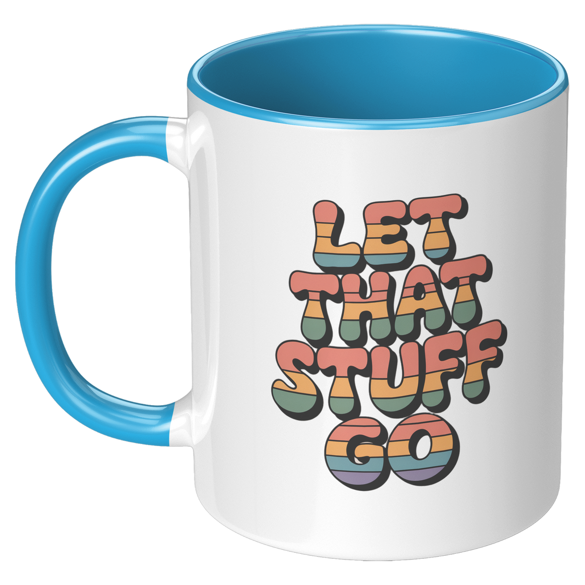 Let_That_Stuff_Go_Coffee_Mug_Funny_Nove_LH_Blue_Mockup.png_15728630
