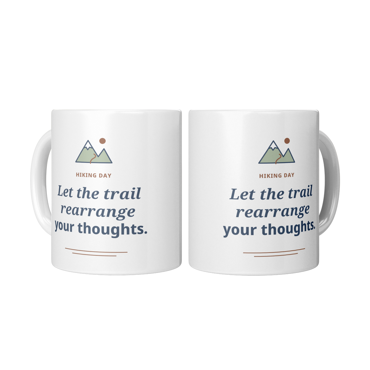 Let_the_Trail_Rearrange_Your_Thoughts_Mu_2_Mugs_Center_Mockup.png_16220376