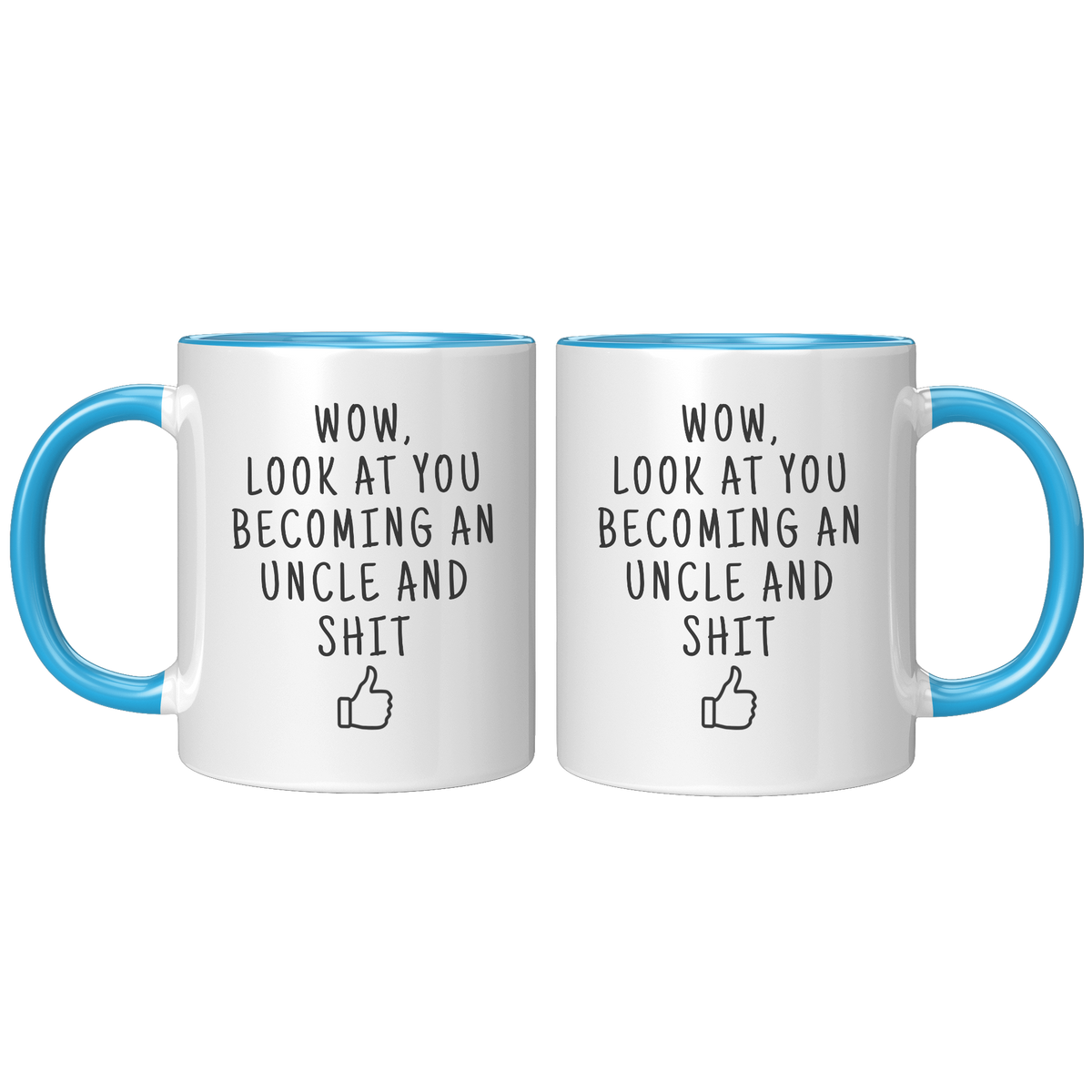 Look_At_You_Becoming_An_Uncle_Coffee_Mug_FrontBack_Blue_Mockup.png_15728170