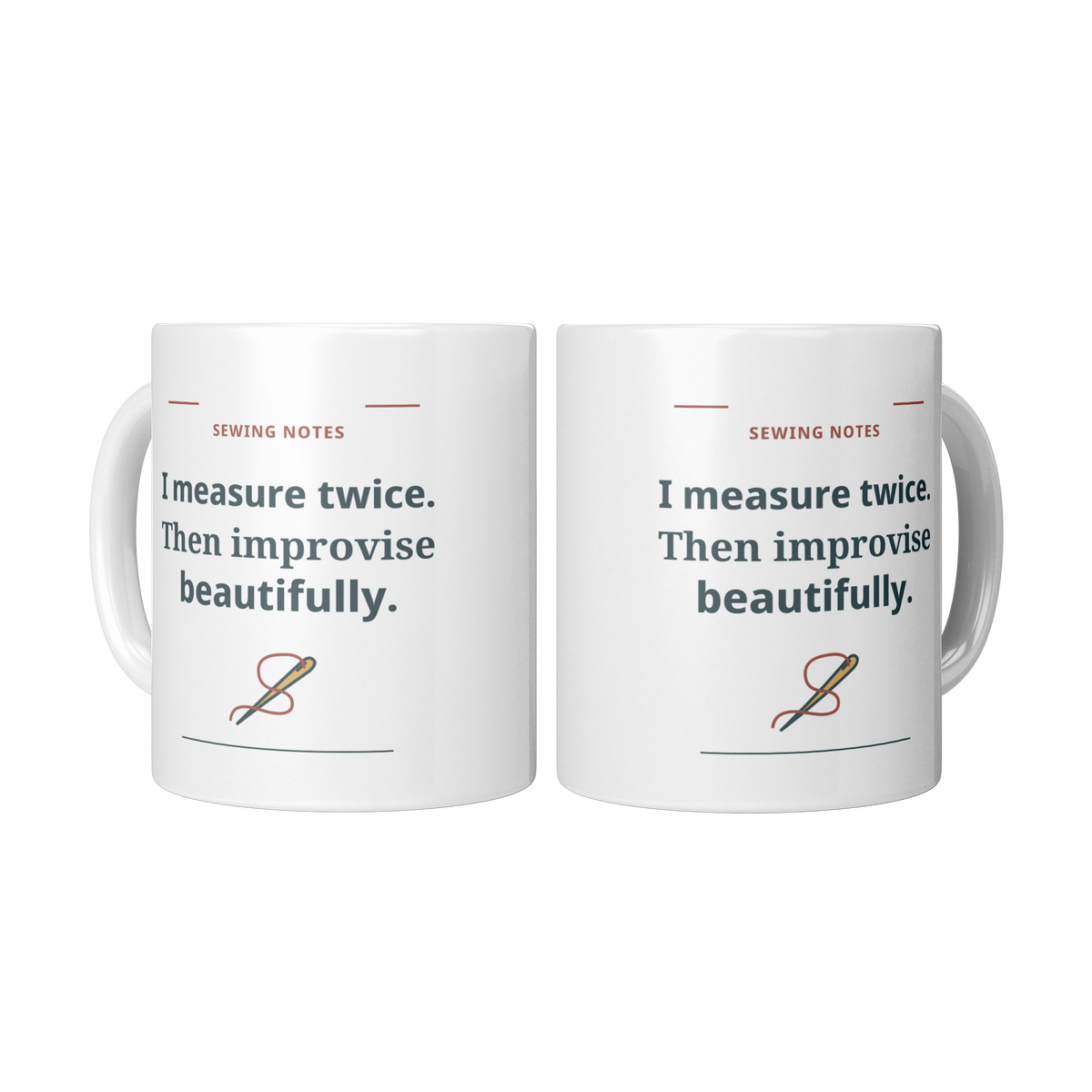Measure_Twice_Improvise_Beautifully_Mug__2_Mugs_Center_Mockup.png_16220215