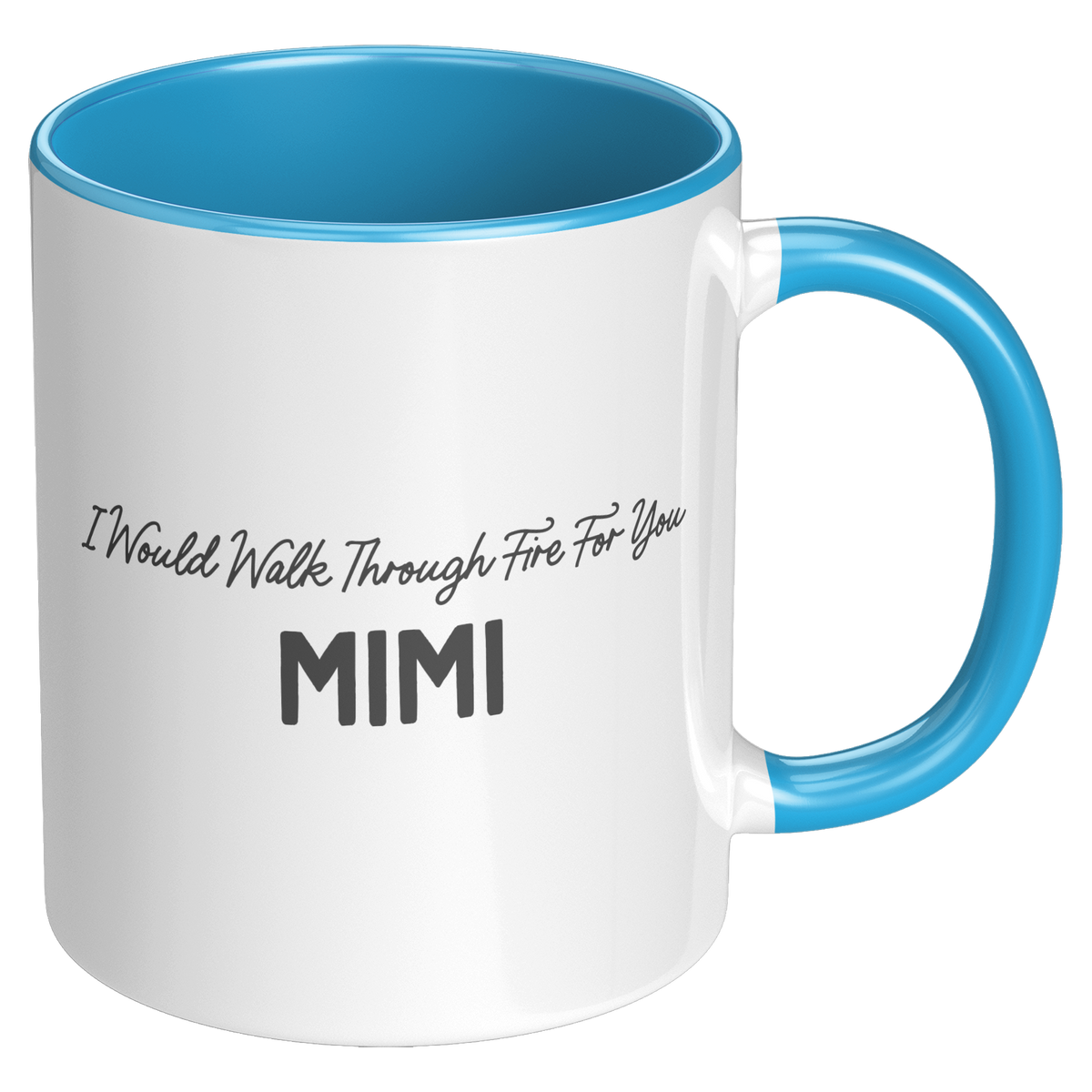 Mimi_Coffee_Mug_I_Would_Walk_Through_Fi_RH_Blue_Mockup.png_15728255