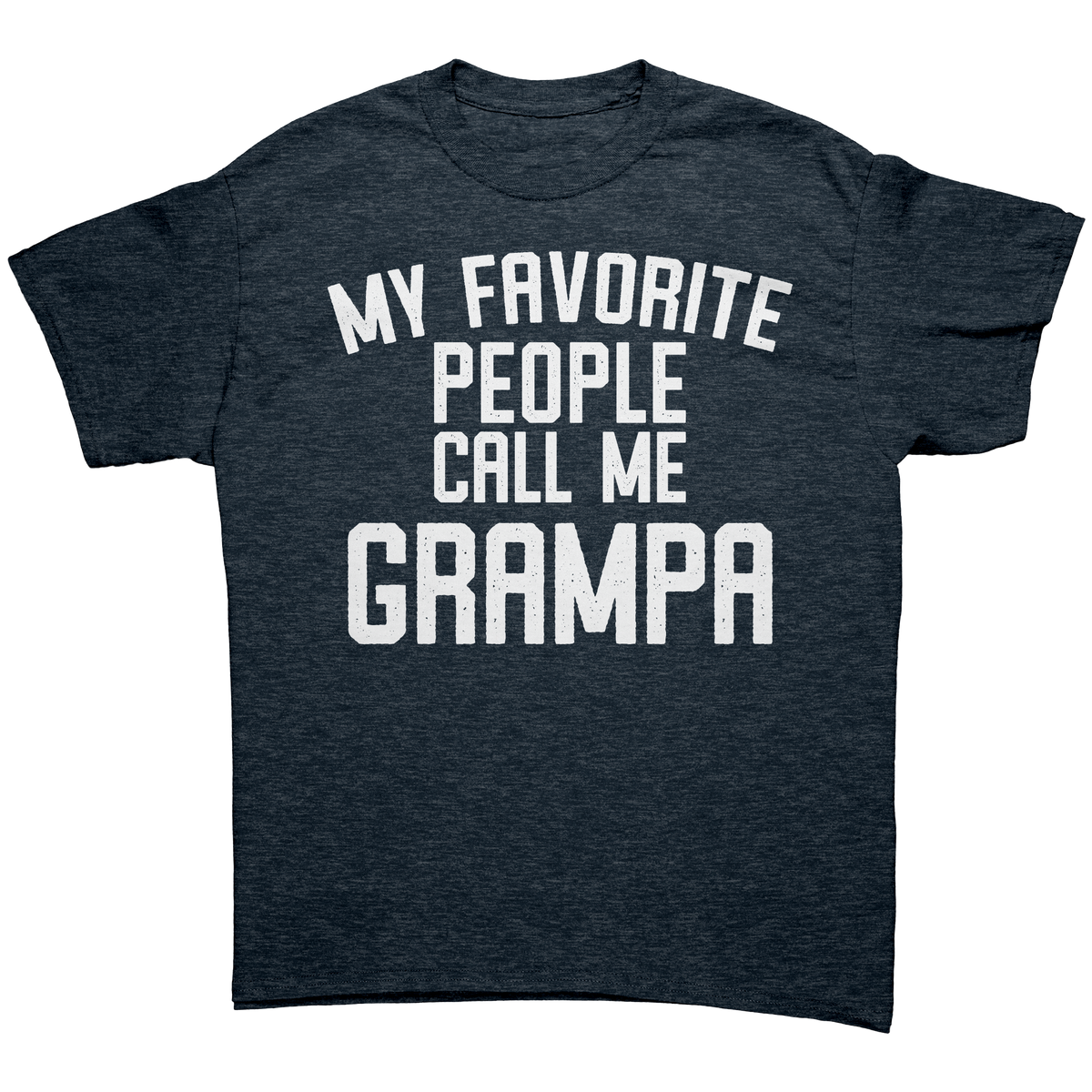 My_Favorite_People_Call_Me_Grampa_T-Shir_Heather_Navy_Front_Mockup.png_12982729