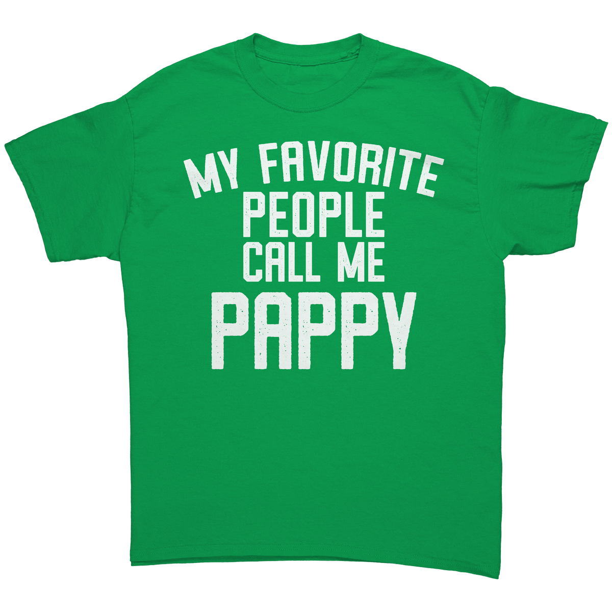 My_Favorite_People_Call_Me_Pappy_T-Shirt_Irish_Green_Mockup.png_15672589