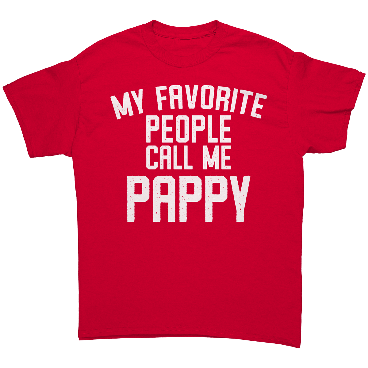 My_Favorite_People_Call_Me_Pappy_T-Shirt_Red_Front_Mockup.png_15672588