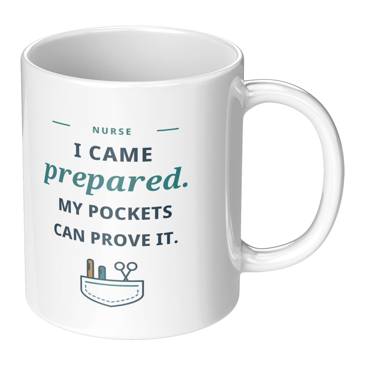 My_Pockets_Can_Prove_It_Mug_-_Funny_Nurs_RH_Main_Mockup.png_16215293